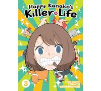 Happy Kanako's Killer Life Vol. 3