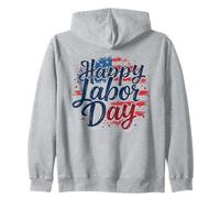 Happy Labor Day Patriotic Pride American Flag Celebration Zip Hoodie