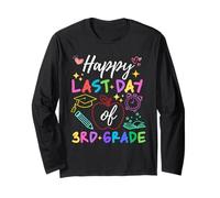 Happy Last Day of 3rd Grade Teacher Students Graduation Long Sleeve T-Shirt