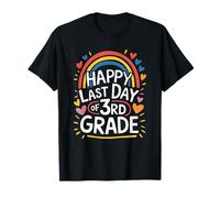Happy Last Day of 3rd Grade, Third Grader School Teacher T-Shirt