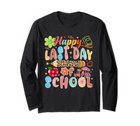 Happy Last Day Of School Flowers Pencil Teacher Students Long Sleeve T-Shirt