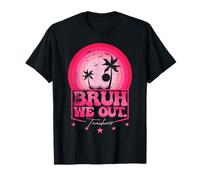 Happy Last Day of School Teacher Summer Bruh We Out Teachers T-Shirt
