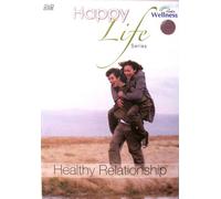 HAPPY LIFE SERIES - HEALTHY RELATIONSHIP