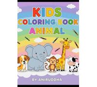 Happy Little Animals: A Fun Colouring Book for Kids