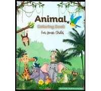 Happy Little Animals Coloring Book for Kids Aged 3 to 6