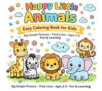 Happy Little Animals: Easy Coloring Book for Kids
