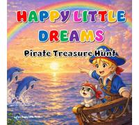 Happy Little Dreams: Pirate Treasure Hunt