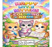 Happy Little Kittens: Simple & And Cute Animal Coloring Book