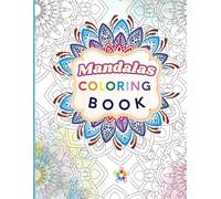 Happy Mandalas Coloring Book: Relaxation, Anxiety Relief, and Happiness Through Mandala Art