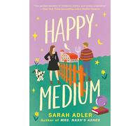 Happy Medium: a spicy opposites-attract romcom with a ghostly twist