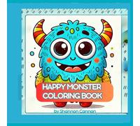 Happy Monsters: A Coloring Adventure for Ages 4-6 (Coloring Books)