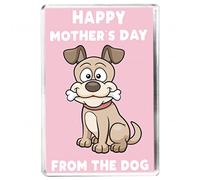 Happy Mothers Day From The Dog - Keepsake Gift For Dog Mum - Fridge Magnet - Sentimental Pet Owner Gift