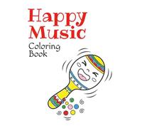 Happy Music Coloring Book