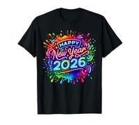 Happy New Year 2026 Happy New Years Eve Party 2026 Women Men T-Shirt