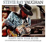Happy New Year Blues: Live FM Broadcast From Atlanta, G.A., 31st December 1986 by Stevie Ray Vaughan