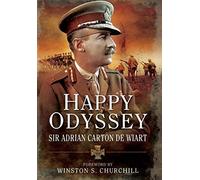 Happy Odyssey by Adrian Carton de Wiart (Paperback Book)