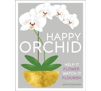 Happy Orchid : Help it Flower, Watch it Flourish