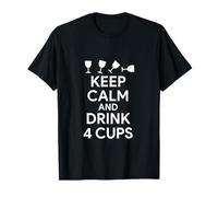 Happy Passover Keep Calm Drink Four Cups Pesach Seder Jewish T-Shirt
