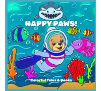 Happy Paws: A Whimsical Animal Coloring Adventure!