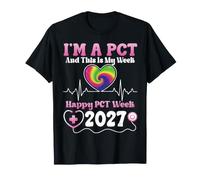 Happy PCT Week 2027 Patient Care Technician Nursing Support T-Shirt