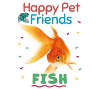 Happy Pet Friends: Fish
