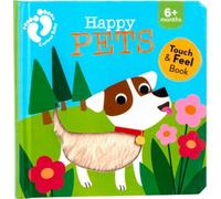 Happy Pets : Touch and Feel