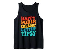 Happy Purim Errbody Gettin' Tipsy Purim Party Queen Esther Tank Top