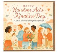 Happy Random Acts of Kindness Day Card - A Little Kindness Changes Everything - Heartfelt Illustration of People Sharing Flowers and Umbrella - Thank You/Just Because