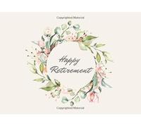 HAPPY RETIREMENT: GUEST BOOK