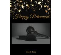 Happy Retirement Guest Book for Judges (Hardcover): Keepsake, Guest Book to Sign, Message Book, We Will Miss You, Well Wishes