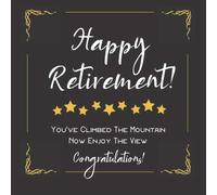 Happy Retirement Guest Book: For Reception, Party or Surprise Gift | Guestbook Sign-in for Comments, Memories and Message | Ideal Keepsake for Retiree