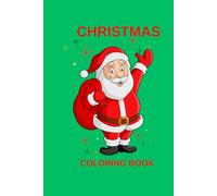 Happy Santa & Christmas Tree Coloring Book for Kids.: Festive Christmas Coloring Book & Winter Ornaments.
