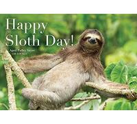 Happy Sloth Day!