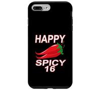 Happy Spicy 16 Years Sweet 16th Birthday Funny Design Case for iPhone 7 Plus/8 Plus