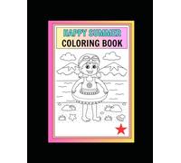 Happy Summer Coloring Book (Happy Coloring Books by Emma Cummins)