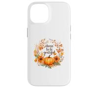Happy Thanksgiving Fall Vibes Choose To Be Grateful Case for iPhone 14