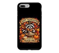 Happy Thanksgiving Trash Only Funny Fall Raccoon Case for iPhone 7 Plus/8 Plus