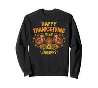Happy Thanksgiving Yinz Jagoffs Philadelphia Philly Yinzer Sweatshirt