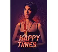 Happy Times [Blu-ray]