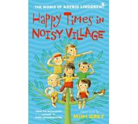 Happy Times in Noisy Village