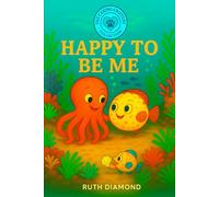 Happy to be Me: Caring Critters Collection (The Caring Critters Collection)