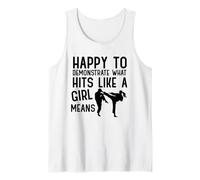 Happy to Demonstrate What Hits Like A Girl Means Tank Top
