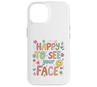 Happy To See Your Face Teacher Hand Drawn Colorful Doodle Case for iPhone 14