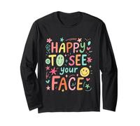 Happy to See Your Face Teacher Hand Drawn Colorful Doodle Long Sleeve T-Shirt