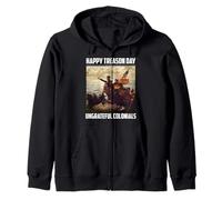 Happy Treason Day Funny 4th of July Patriotic Design Zip Hoodie