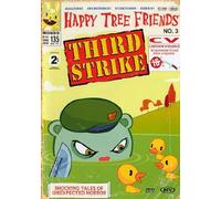 Happy Tree Friends - Volume 3 - Third Strike ( Happy Tree Friends - Volume 3 - Third Strike ) ( HTF - Vol. 3 - 3rd Strike )