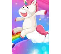 Happy Unicorns Riding A Rainbow: Notebook For Kids