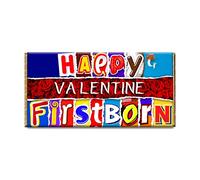 Happy Valentine First Born Chocolate Bar Gift Wrapper for Birthday, Anniversary, Christmas, Valentine (#741) (with chocolate bar)