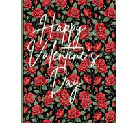 Happy Valentine's Day: Journal, lined notebook, Valentine's Day Presents for Her, Valentine's Day Present Concept, To the wife, women, wedding, and couple, happy birthday!