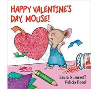 Happy Valentine's Day, Mouse!